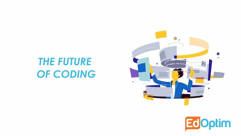 An image that explains about The Future of Coding.