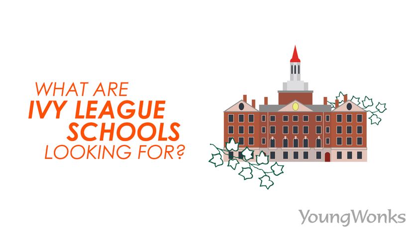 What Do Ivy League Schools Look For In Their Students